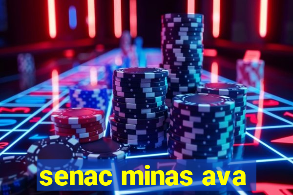 senac minas ava